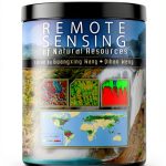 Remote Sensing Applications: CRC Press E-Book-0